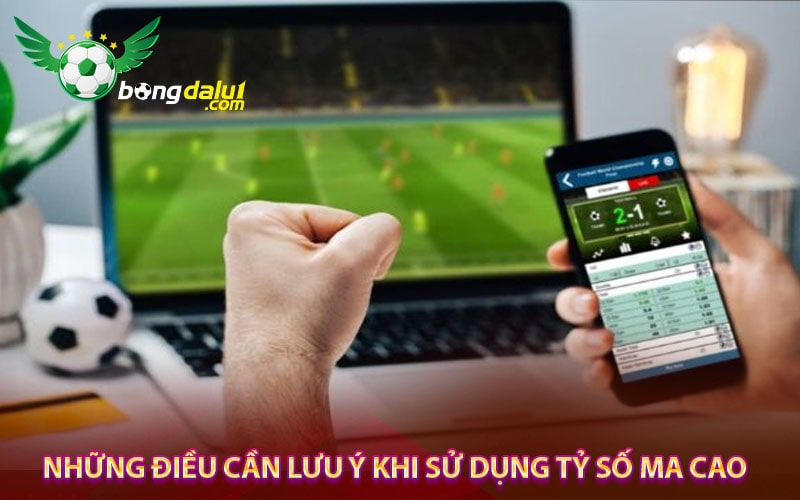 Những điều cần lưu ý khi sử dụng Tỷ số ma cao