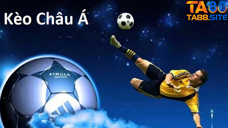 Kèo châu á hấp dẫn