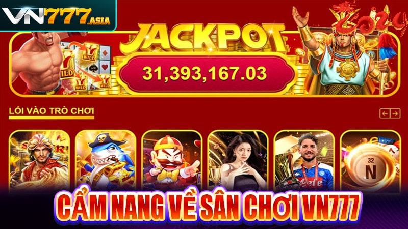 Sơ lược chung về sân chơi cá cược VN777